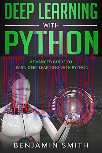 [FOX-Ebook]Deep Learning: Advanced Guide to Learn Deep Learning with Python, 3rd Edition