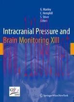 [PDF]Intracranial Pressure and Brain Monitoring XIII: Mechanisms and Treatment