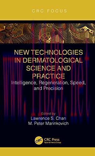 [AME]New Technologies in Dermatological Science and Practice: Intelligence, Regeneration, Speed...