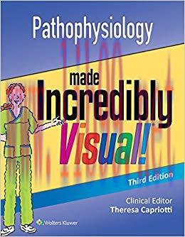 (PDF)Pathophysiology Made Incredibly Visual! (Incredibly Easy! Series®) 3rd Edition