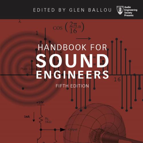 Handbook for Sound Engineers