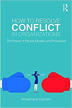 (PDF)How to Resolve Conflict in Organizations The Power of People Models and Procedure 1st Edit...