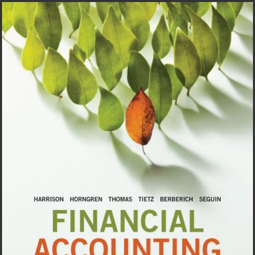 (Solution Manual)Financial Accounting,6th Canadian Edition by Walter T. Harrison.zip