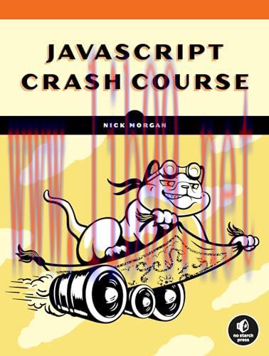 [FOX-Ebook]JavaScript Crash Course: A Hands-On, Project-Based Introduction to Programming