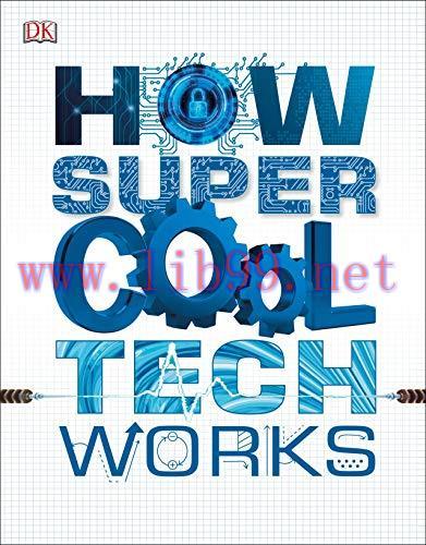 [FOX-Ebook]How Super Cool Tech Works