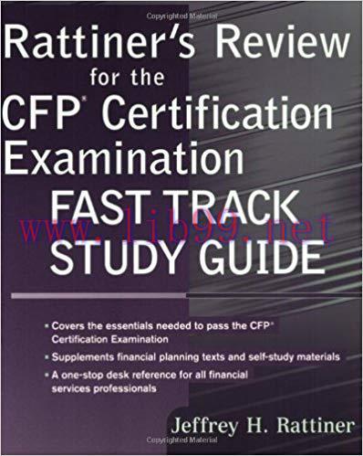 (PDF)Rattiner’s Review for the CFP(R) Certification Examination, Fast Track Study Guide 1st Edi...