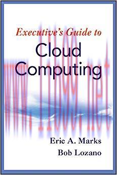 (PDF)Executive’s Guide to Cloud Computing 1st Edition