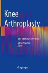 [AME]Knee Arthroplasty : New and Future Directions (Original PDF)