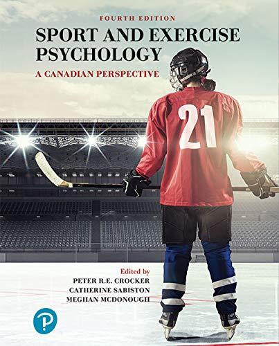 Sport and Exercise Psychology 4th Canadian Edition
