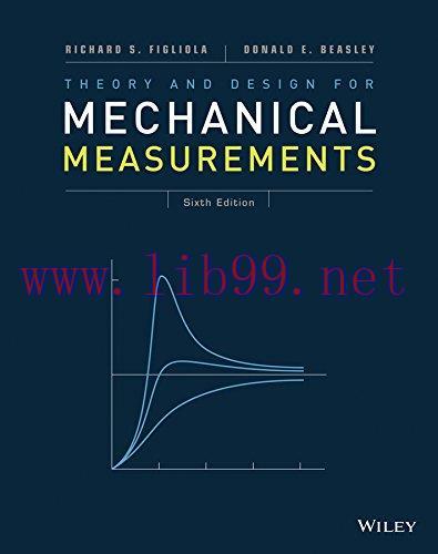 [FOX-Ebook]Theory and Design for Mechanical Measurements, 6th Edition