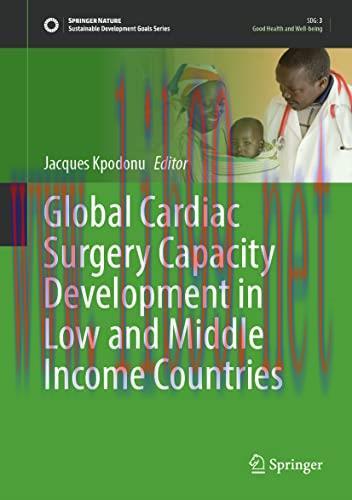 [AME]Global Cardiac Surgery Capacity Development in Low and Middle Income Countries (Sustainabl...