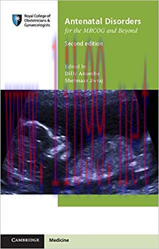 [PDF]Antenatal Disorders for the MRCOG and Beyond 2nd Edition