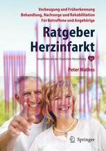 [PDF]Ratgeber Herzinfarkt: Vorbeugung, Früherkennung, Behandlung, Nachsorge, Rehabilitation