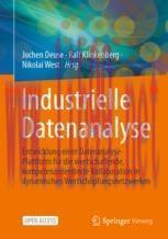 [PDF]Industrielle Datenanalyse: Entwicklung einer Datenanalyse-Plattform für die wertschaffende...