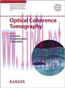 [AME]Optical Coherence Tomography – an Update_ (ESASO Course Series, Vol. 4)