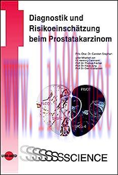 [AME]Diagnostik und Risikoeinschätzung beim Prostatakarzinom (UNI-MED Science) (German Edition)...