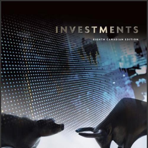 (TB)Investments 8th Canadian Edition by zvi bodie.zip