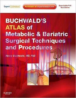 [AME]Buchwald’s Atlas of Metabolic & Bariatric Surgical Techniques and Procedures (ORIGINAL PDF...