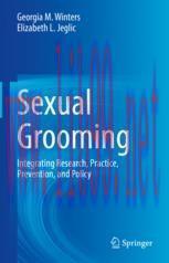 [PDF]Sexual Grooming: Integrating Research, Practice, Prevention, and Policy