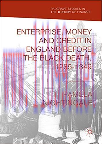 (PDF)Enterprise, Money and Credit in England before the Black Death 1285–1349 (Palgrave Studies...