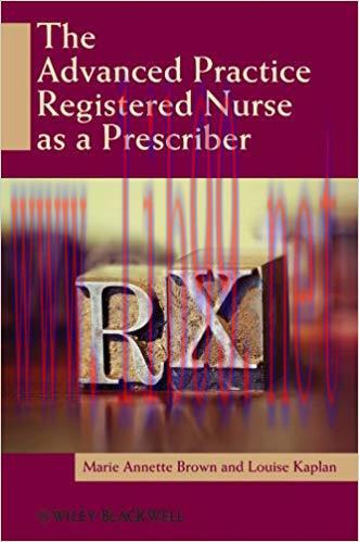 (PDF)The Advanced Practice Registered Nurse as a Prescriber 1st Edition