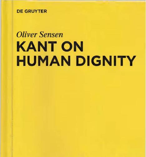 Kant on Human Dignity (Kantstudien-Erganzungshefte) - Wei Zhi
