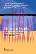 [PDF]Ubiquitous Security: Third International Conference, UbiSec 2023, Exeter, UK, November 1–3...