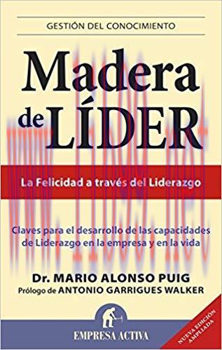 Madera de líder – Edición revisada (Gestión del conocimiento) (Spanish Edition) Updated Edition...