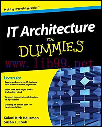 IT Architecture For Dummies 1st Edition,
