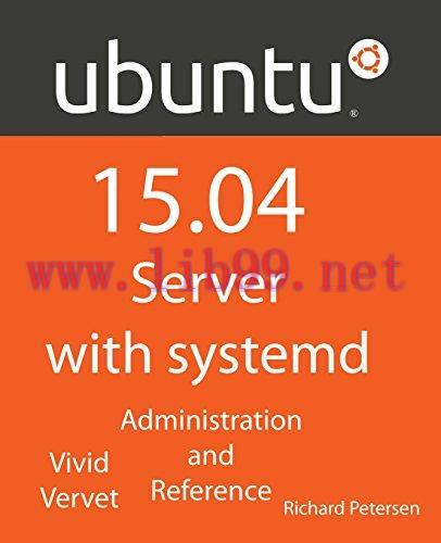 [FOX-Ebook]Ubuntu 15.04 Server with systemd: Administration and Reference