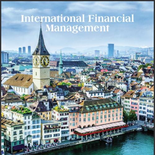 (TB)International Financial Management 13th Edition by Jeff Madura.zip