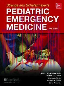 [AME]Strange and Schafermeyer’s Pediatric Emergency Medicine, Fourth Edition (ORIGINAL PDF from...