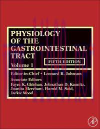 [AME]Physiology of the Gastrointestinal Tract, 5th Edition (Original PDF)