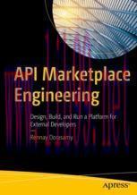 [PDF]API Marketplace Engineering: Design, Build, and Run a Platform for External Developers