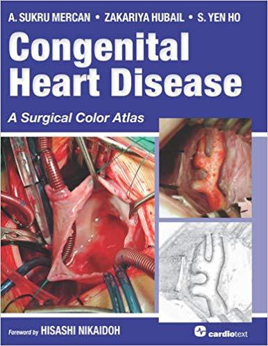 Congenital Heart Disease A Surgical Color Atlas