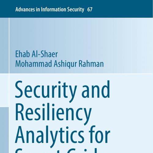 Security and Resiliency Analytics for Smart Grids Static and Dynamic Approaches 3319328700