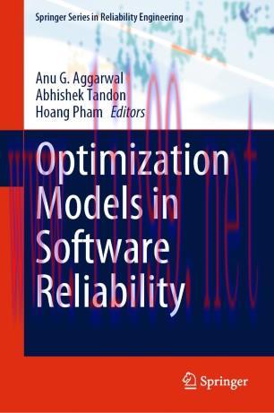 Optimization Models in Software Reliability