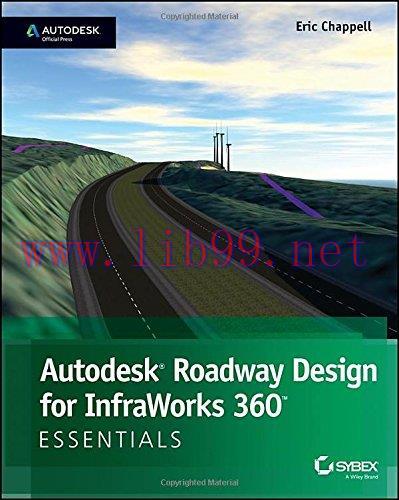 [FOX-Ebook]Autodesk Roadway Design for InfraWorks 360 Essentials