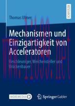 [PDF]Mechanismen und Einzigartigkeit von Acceleratoren: Beschleuniger, Weichensteller und Brück...