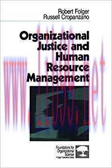(PDF)Organizational Justice and Human Resource Management (Foundations for Organizational Scien...