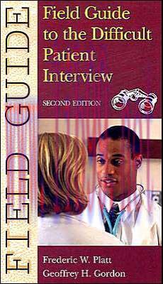 [AME]Field Guide to the Difficult Patient Interview, 2nd Edition