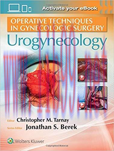 [PDF]Operative Techniques in Gynecologic Surgery: Urogynecology