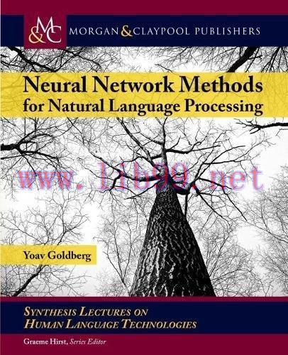 [FOX-Ebook]Neural Network Methods in Natural Language Processing