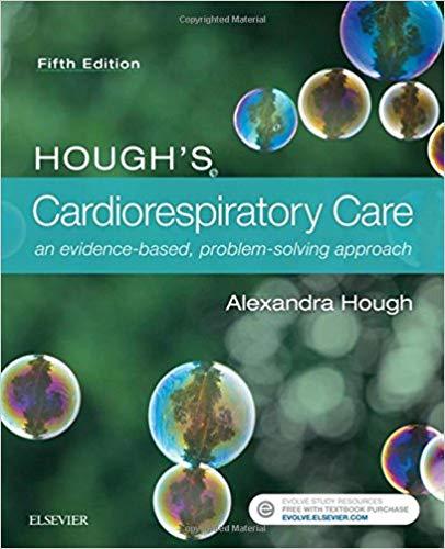 Hough’s Cardiorespiratory Care, 5e