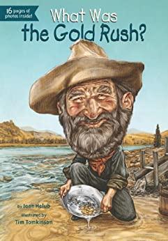(PDF)What Was the Gold Rush (What Was)