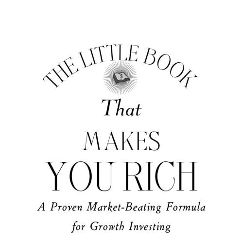 Little Book That Makes You Rich_ A Proven Market, The