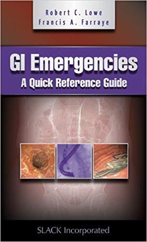 GI Emergencies - A Quick Reference Guide
