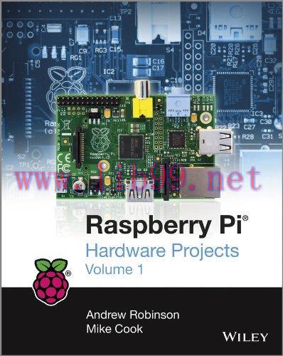 [FOX-Ebook]Raspberry Pi Hardware Projects, Volume 1