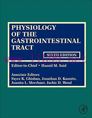 [AME]Physiology of the Gastrointestinal Tract, Sixth Edition, 2 Volume set (Original PDF)