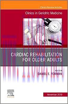 [AME]Cardiac Rehabilitation, An Issue of Clinics in Geriatric Medicine (Volume 35-4) (Original ...